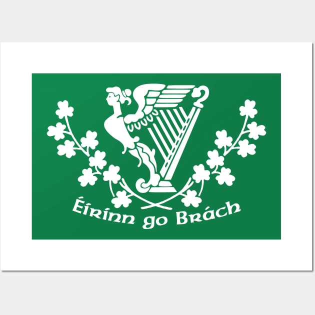 Éirinn go Brách Wall Art by IrishDanceShirts